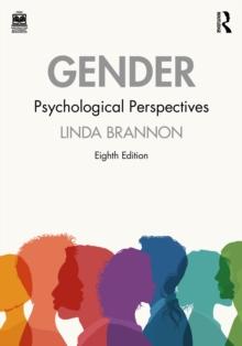 Gender : Psychological Perspectives