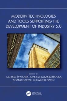 Modern Technologies and Tools Supporting the Development of Industry 5.0