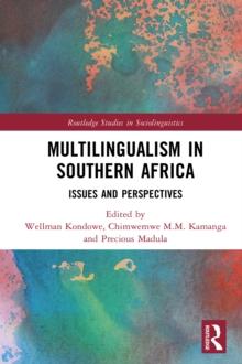 Multilingualism in Southern Africa : Issues and Perspectives