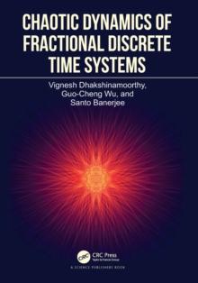 Chaotic Dynamics of Fractional Discrete Time Systems