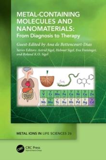 Metal-Containing Molecules and Nanomaterials : From Diagnosis to Therapy