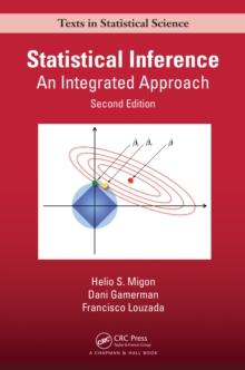 Statistical Inference : An Integrated Approach, Second Edition