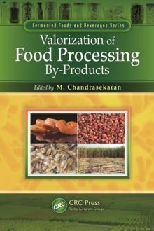 Valorization of Food Processing By-Products