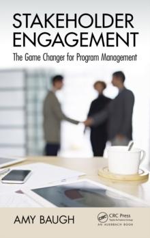 Stakeholder Engagement : The Game Changer for Program Management