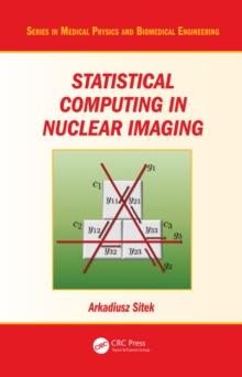 Statistical Computing in Nuclear Imaging