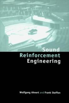 Sound Reinforcement Engineering : Fundamentals and Practice