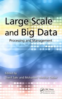 Large Scale and Big Data : Processing and Management