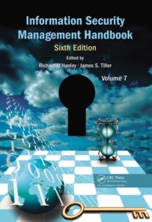 Information Security Management Handbook, Volume 7