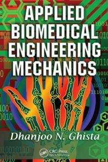 Applied Biomedical Engineering Mechanics