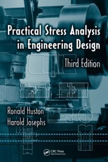 Practical Stress Analysis in Engineering Design