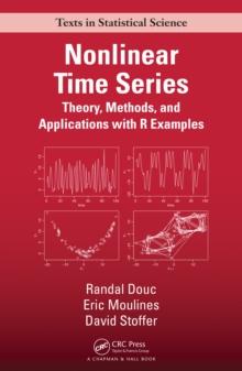 Nonlinear Time Series : Theory, Methods and Applications with R Examples