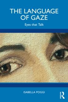 The Language of Gaze : Eyes that Talk