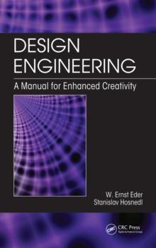 Design Engineering : A Manual for Enhanced Creativity