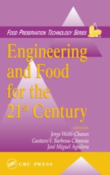 Engineering and Food for the 21st Century