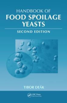 Handbook of Food Spoilage Yeasts