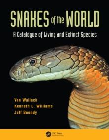 Snakes of the World : A Catalogue of Living and Extinct Species