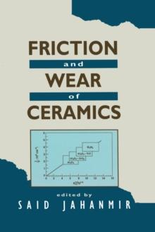 Friction and Wear of Ceramics