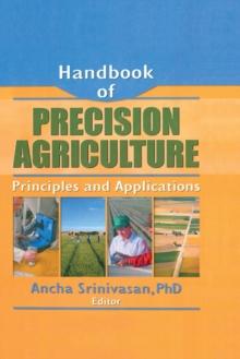 Handbook of Precision Agriculture : Principles and Applications