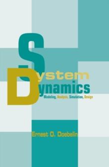 System Dynamics : Modeling, Analysis, Simulation, Design