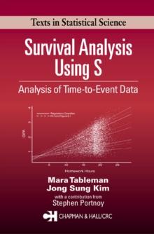 Survival Analysis Using S : Analysis of Time-to-Event Data