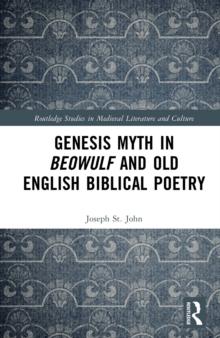 Genesis Myth in Beowulf and Old English Biblical Poetry