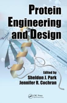 Protein Engineering and Design