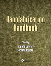 Nanofabrication Handbook