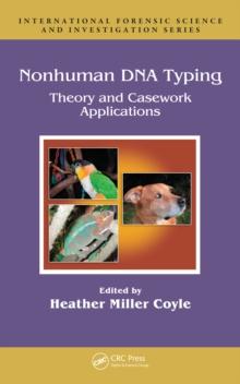 Nonhuman DNA Typing : Theory and Casework Applications