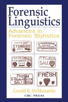 Forensic Linguistics : Advances in Forensic Stylistics