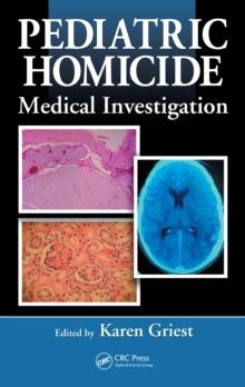 Pediatric Homicide : Medical Investigation