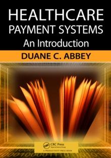 Healthcare Payment Systems : An Introduction