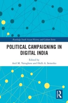 Political Campaigning in Digital India