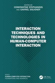 Interaction Techniques and Technologies in Human-Computer Interaction