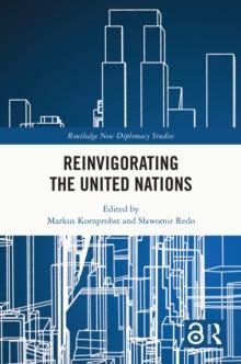 Reinvigorating the United Nations