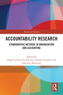 Accountability Research : Ethnographic Methods in Organisation and Accounting