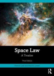 Space Law : A Treatise