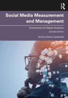 Social Media Measurement and Management : Entrepreneurial Digital Analytics