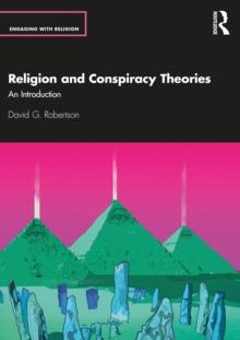 Religion and Conspiracy Theories : An Introduction