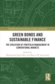 Green Bonds and Sustainable Finance : The Evolution of Portfolio Management in Conventional Markets