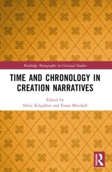 Time and Chronology in Creation Narratives