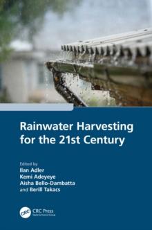 Rainwater Harvesting for the 21st Century