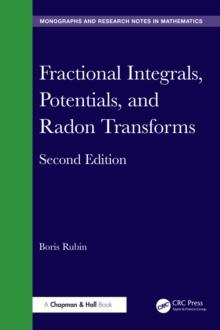 Fractional Integrals, Potentials, and Radon Transforms