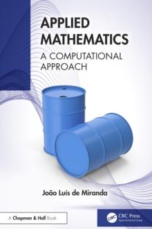 Applied Mathematics : A Computational Approach