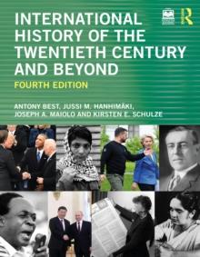 International History of the Twentieth Century and Beyond