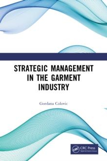 Strategic Management in the Garment Industry