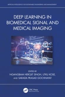 Deep Learning in Biomedical Signal and Medical Imaging