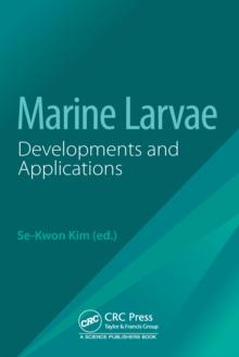 Marine Larvae : Developments and Applications