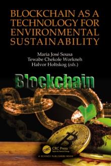 Blockchain as a Technology for Environmental Sustainability