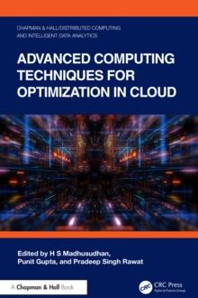 Advanced Computing Techniques for Optimization in Cloud