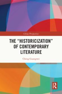 The "Historicization" of Contemporary Literature